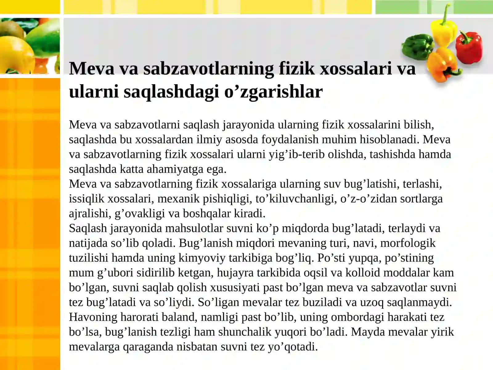 Meva sabzavotlarning fizik –kimyoviy xossalari va sifatining asosiy ko’rsatkichlarini aniqlash 4