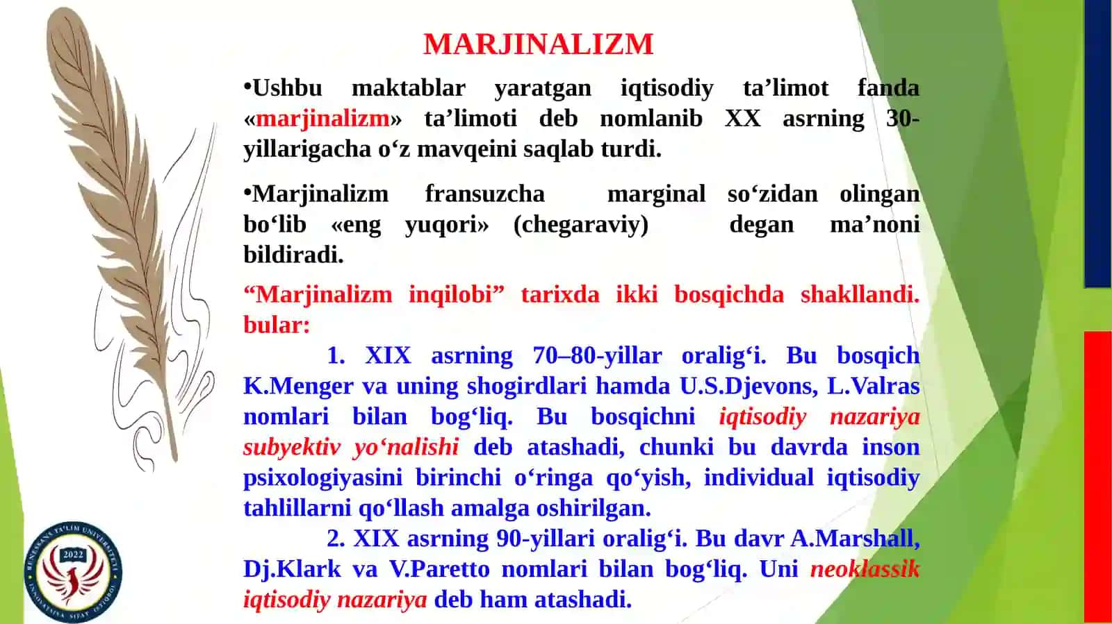 MARJINALIZMTA’LIMOTIVA NEOKLASSIKIQTISODIY MAKTABLAR 4