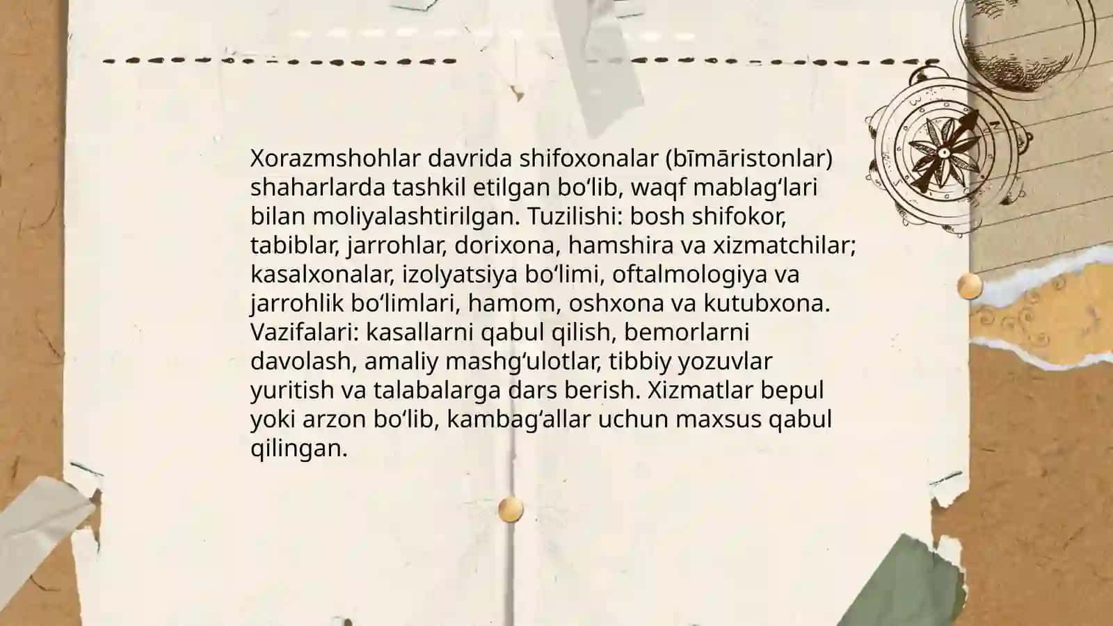Dastlabki oʻzbek xonliklari davri tibbiyoti.Xorazmshohlar davridagi tibbiyot va uning oʻziga xos tomonlari 4