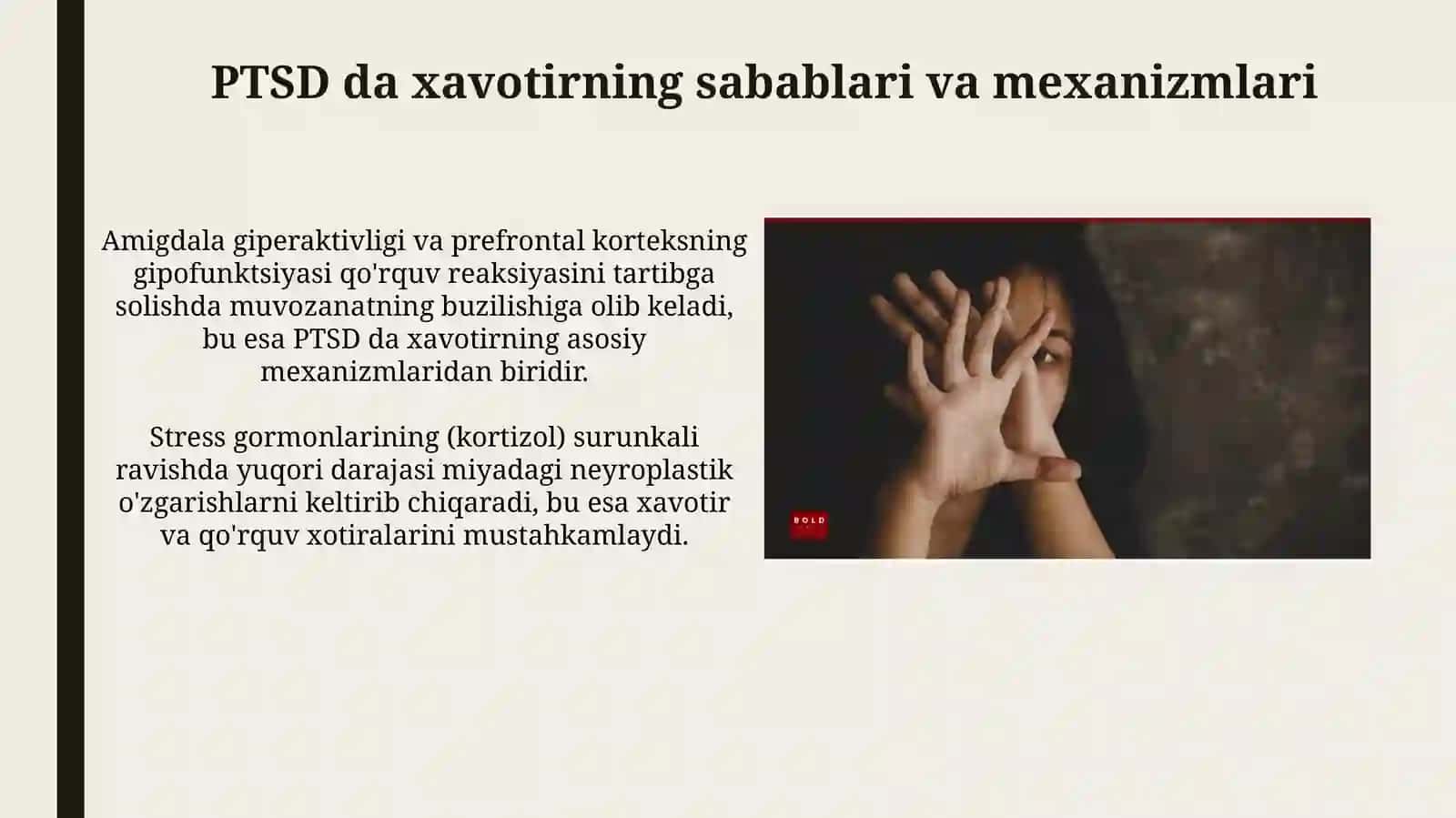 PTSDda xavotir: ta'rif, sabablar va namoyon bo'lishi 4