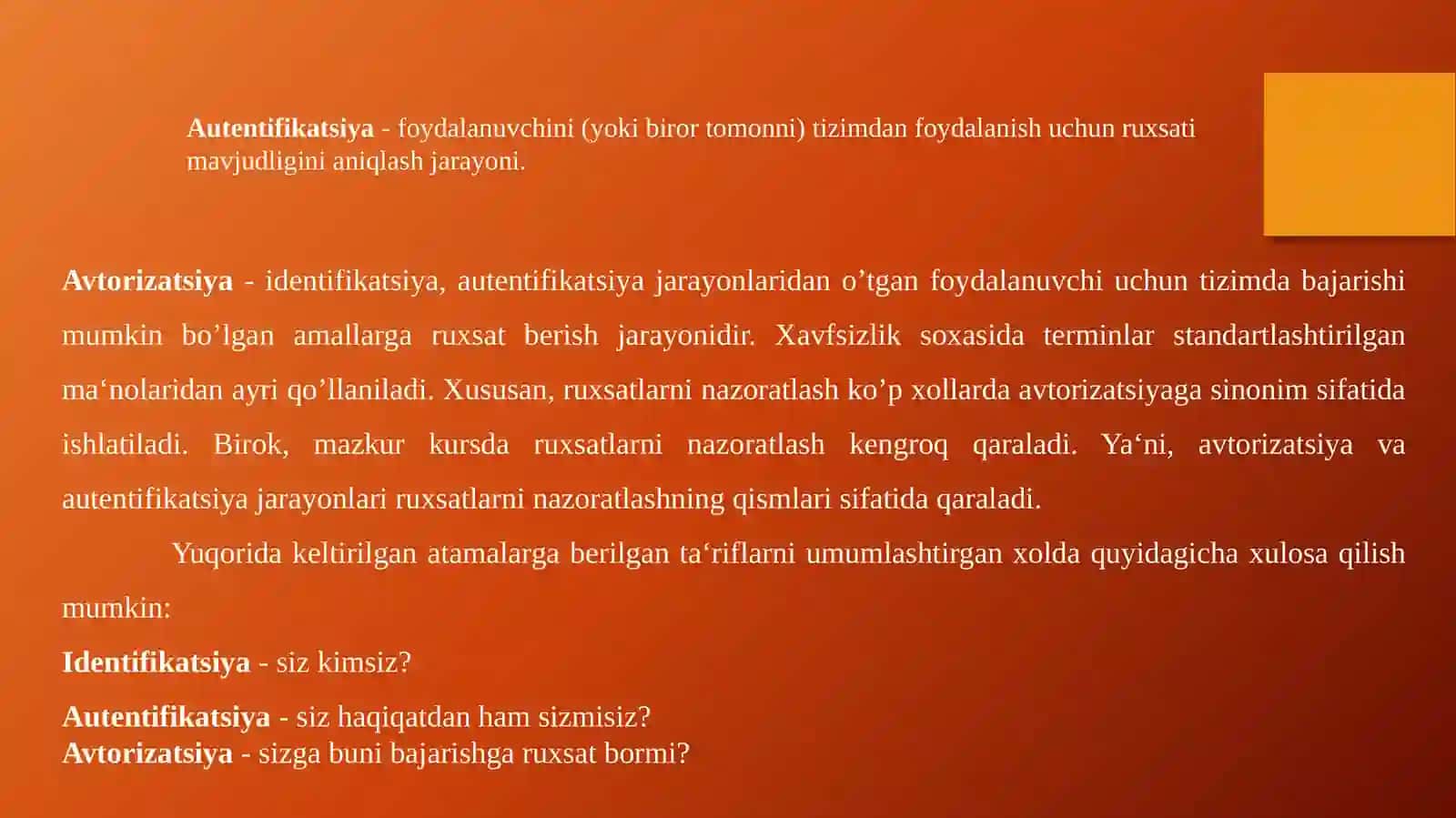 Ma’ruz. Identifikatsiya, autentifikatsiya, avtorizatsiya 4