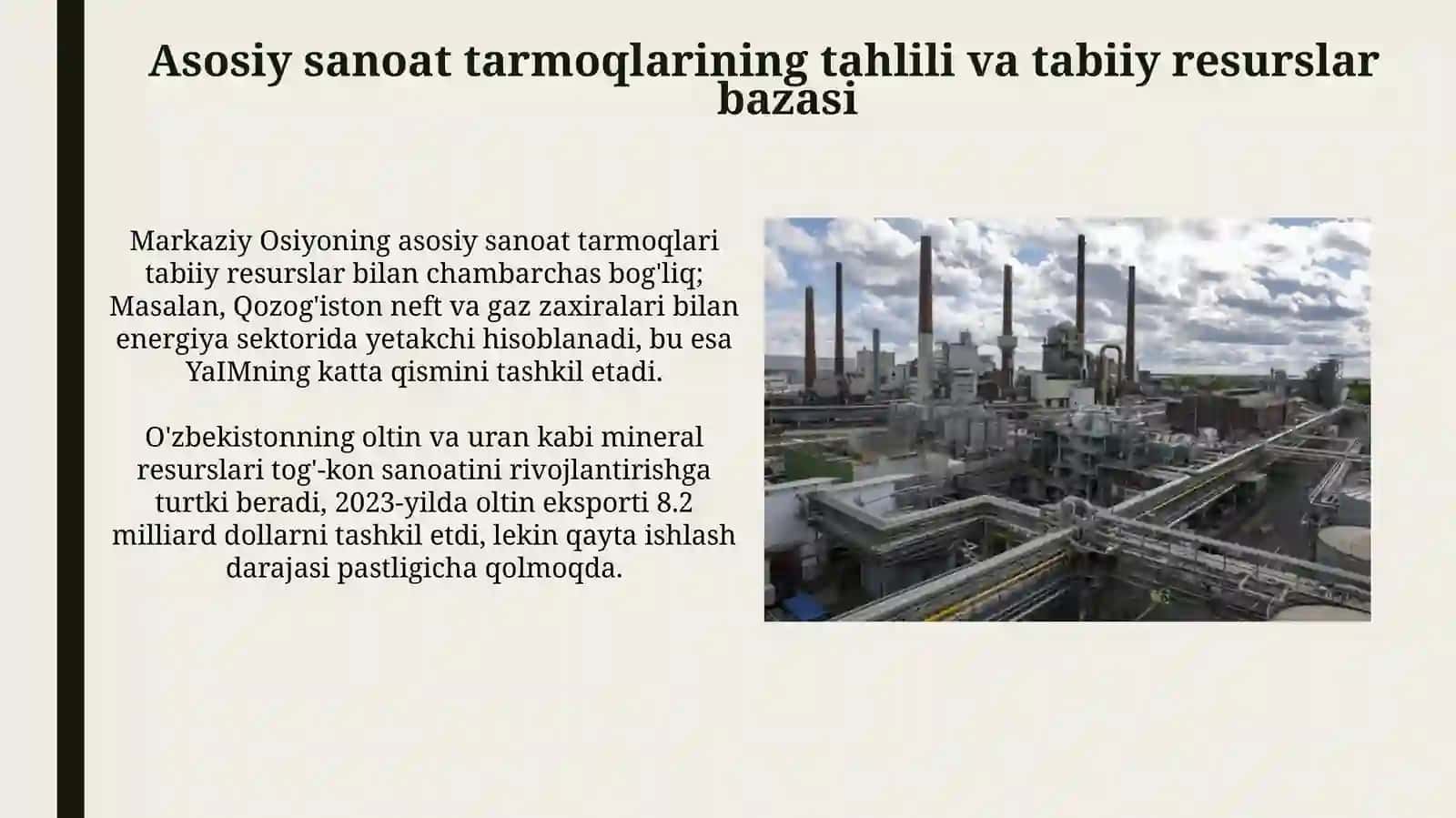 Markaziy Osiyo mamlakatlari sanoat tarmoqlarini rivojlanishi 4