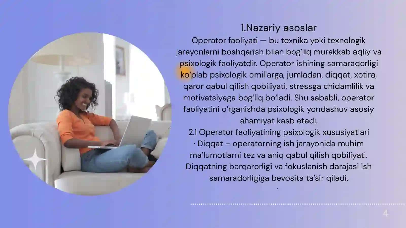 Operator faoliyatini psixologik o’rganish metodi 4