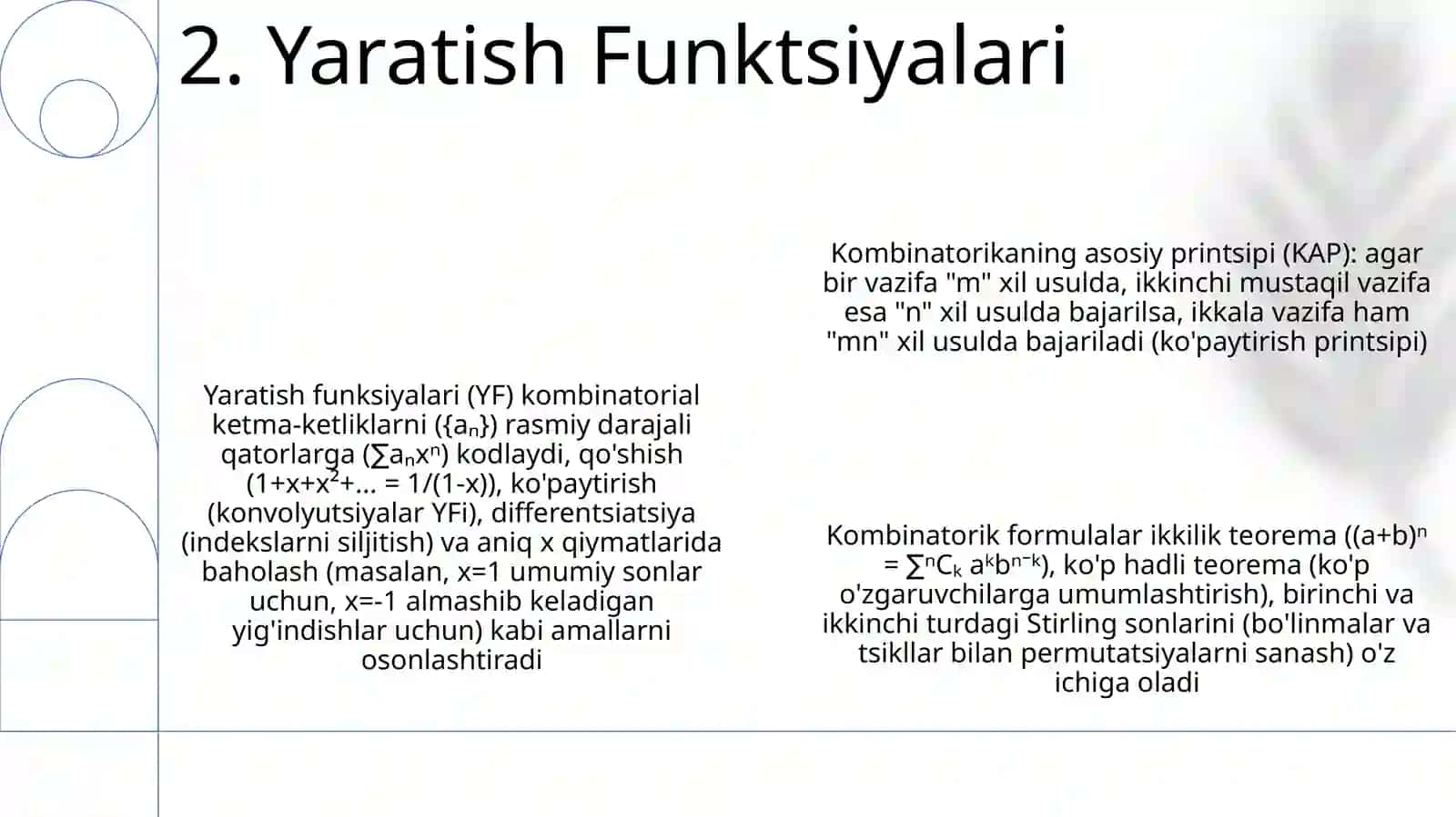 Kombinatorika asosiy prinsipi va kombinatorikaning baʼzi formulalari 4
