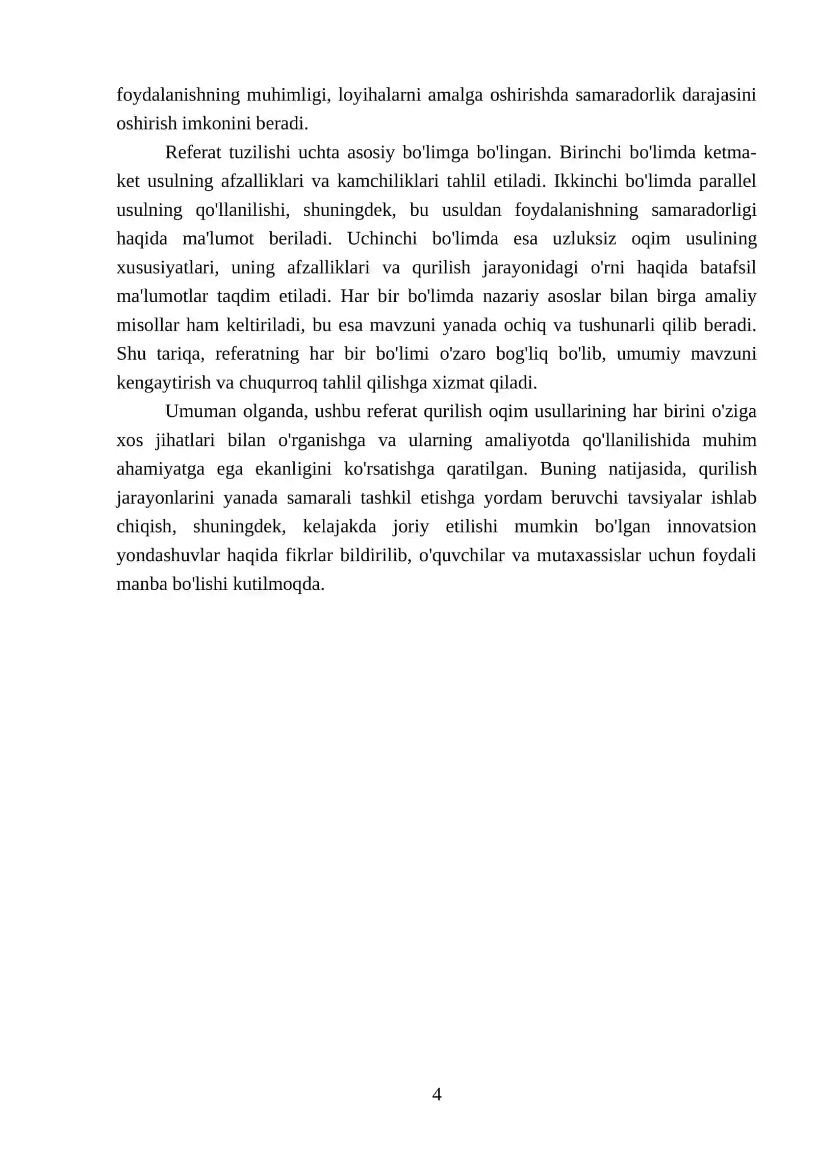 Qurilish oqim usulida tashkil etishda ketma-ket usul, parallel usul va uzluksiz oqim usullari 4