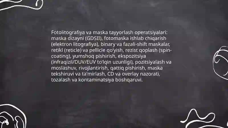 Yarimo'tkazgich IMClar yaratishda texnologik jarayonlar va operatsiyalar 4