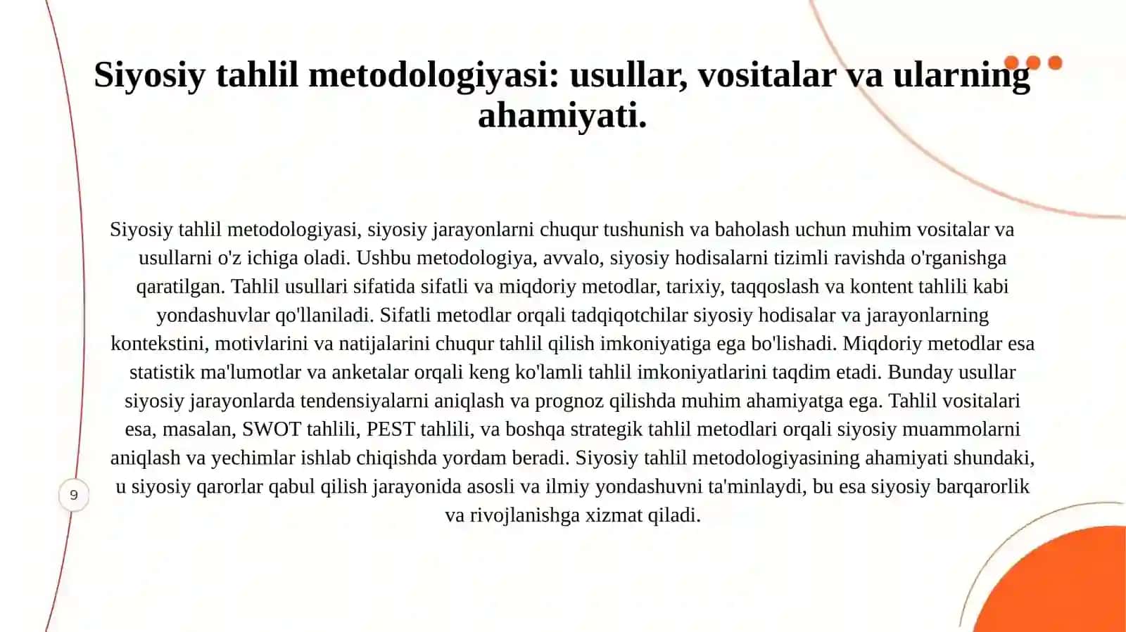 Siyosatning nazariy modellari va siyosiy tahlil asoslari.Siyosiy jarayonlarda siyosiy tahlilning oʻrni 4
