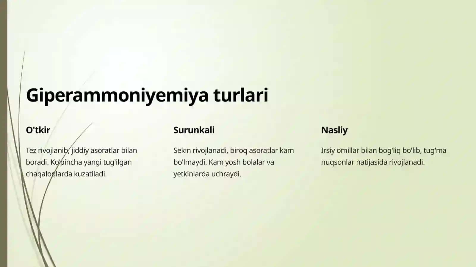 Giperammoniyemiya turlari va klinikadagi ahamiyati 4