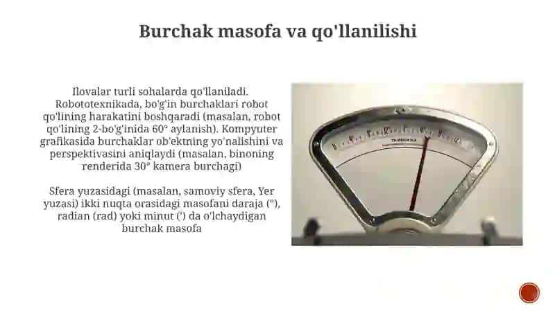 Burchak oʻlchovlari turlari va ularning qoʼllanilish sohalari 4