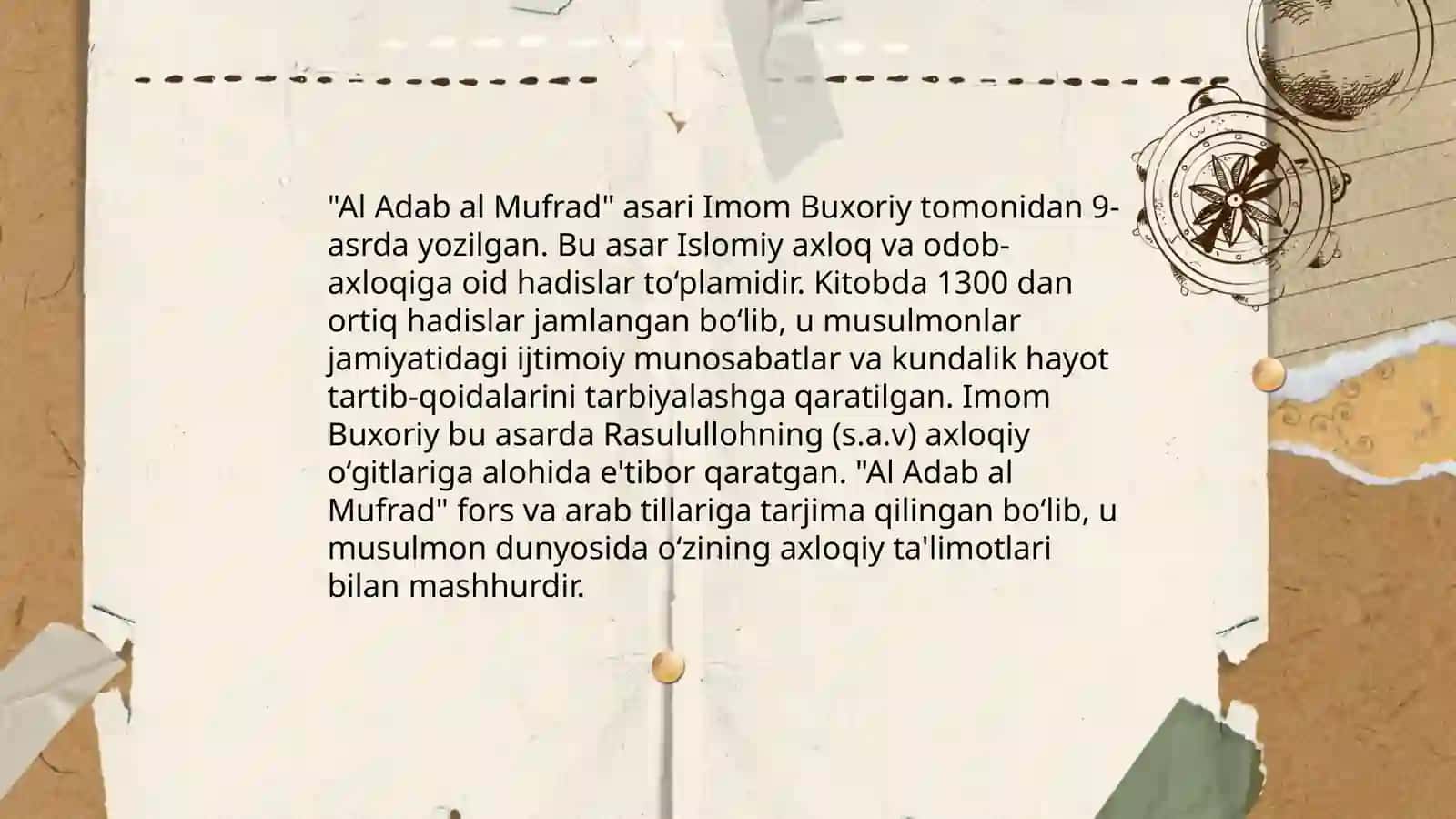 Imom Buxoriyning "Al adab al mufrad "asri toʻgʻrisida 4