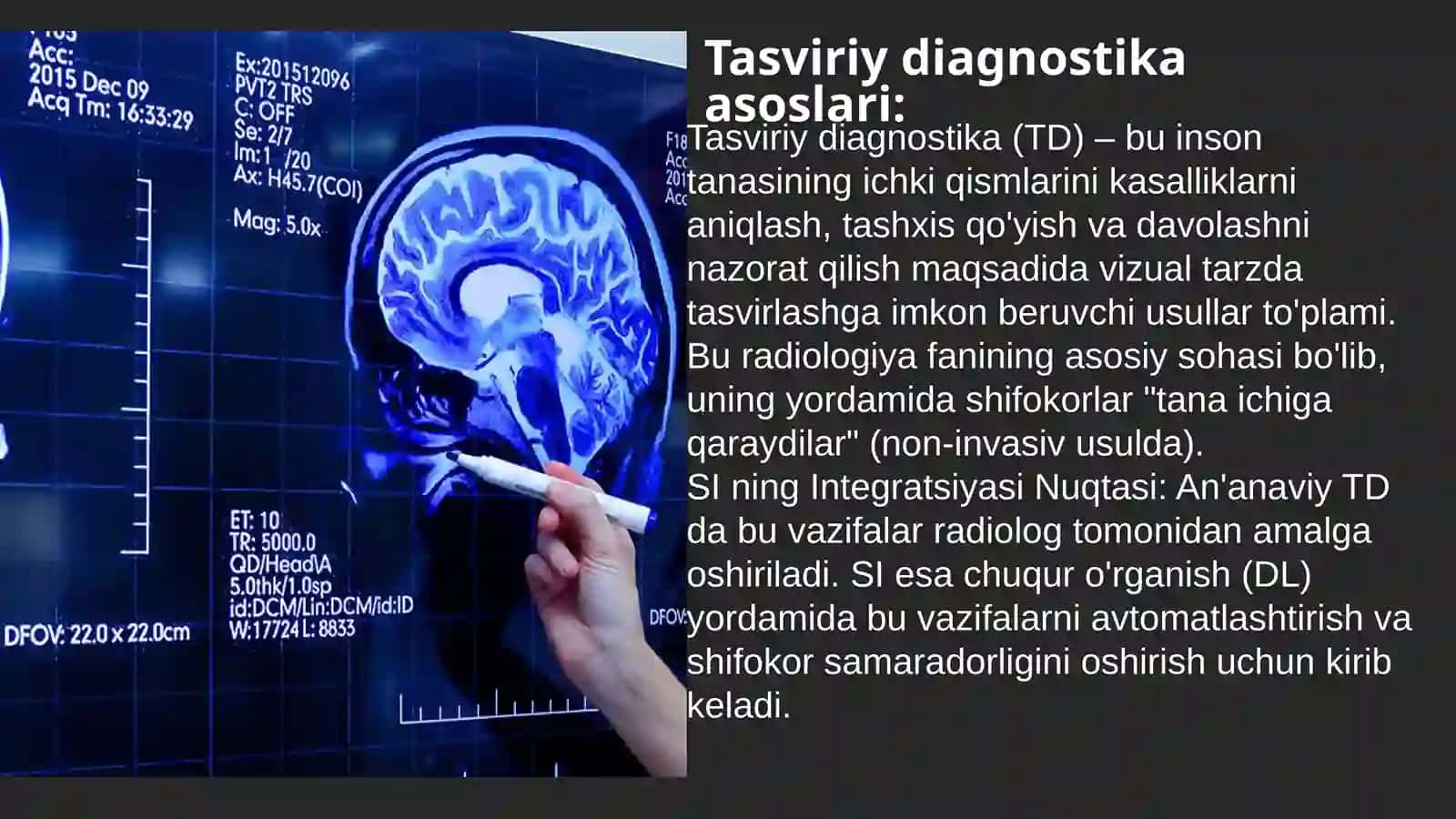 Sun'iy intellekt yordamida tasviriydiagnostika: Raqamli rentgen va MRT tahlili 4