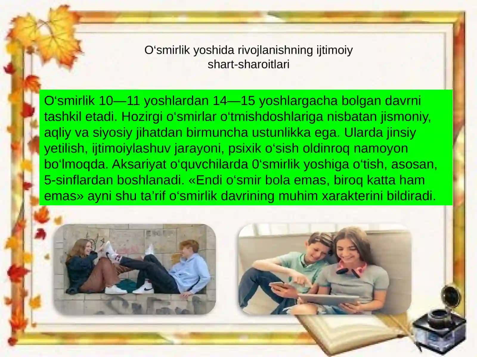 O‘SMIRLIKvaILK O`SPIRINLIK DAVRI PSIXOLOGIYASI 4