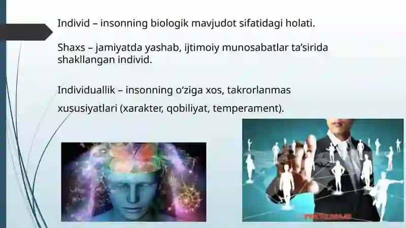 Individ shaxs va individuallik tushunchasi 4