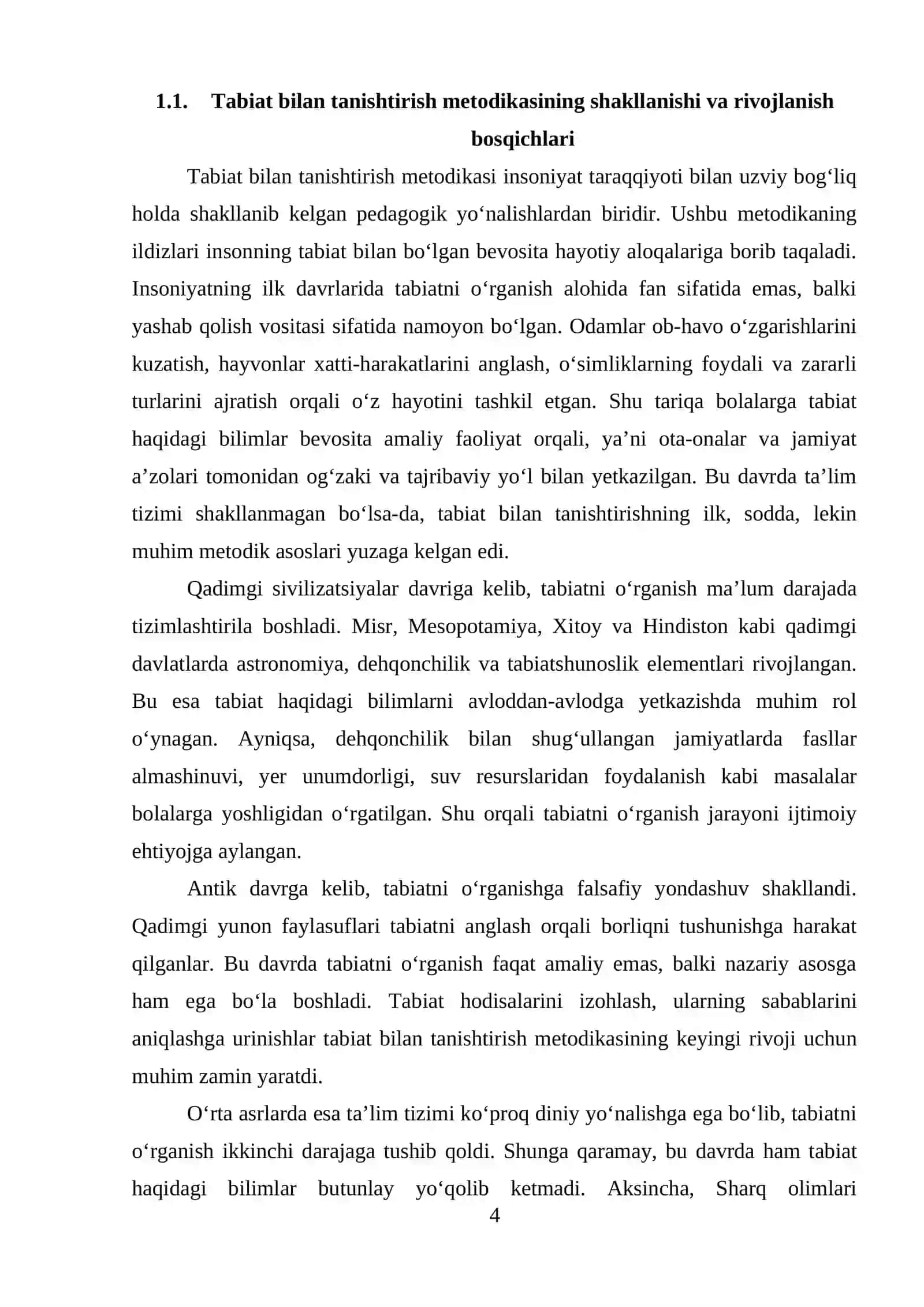 Tabiat bilan tanishtirish metodikasi fanining rivojlanishida buyuk allomalar, horij olimlari fikr va mulohazalari va qarashlari haqida ma’lumotlar berish (Ya.A. Komenskiy I.G.Pestalossi K.D. Ushinskiy S.A. Veretenikova P.G. Samorukova M.M. Markovskaya va boshqalar) 4