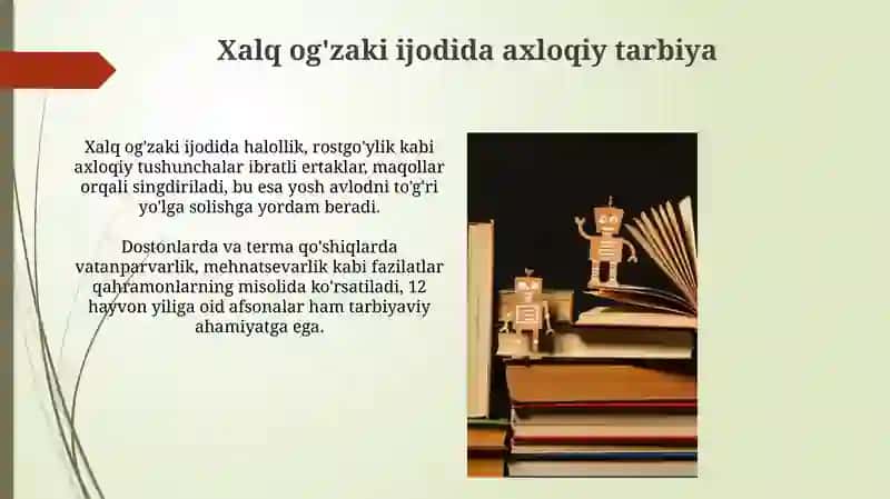 Xalq pedagogikasi manbalarida tarbiyaviy mazmun va g'oyalar 4