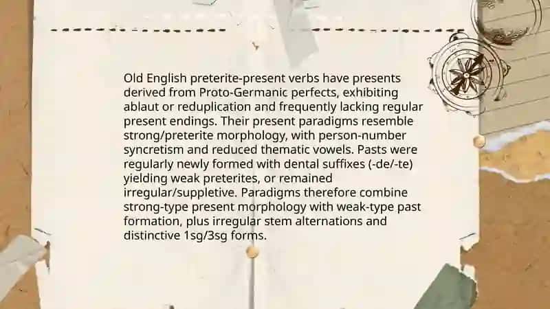 The Development of Preterite-Present Verbs 4