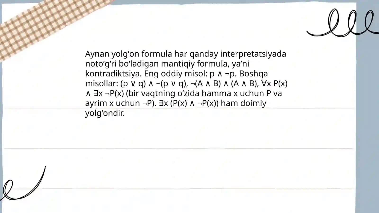 Aynan chin aynan yolg'on va bajariluvchi formulalar 4