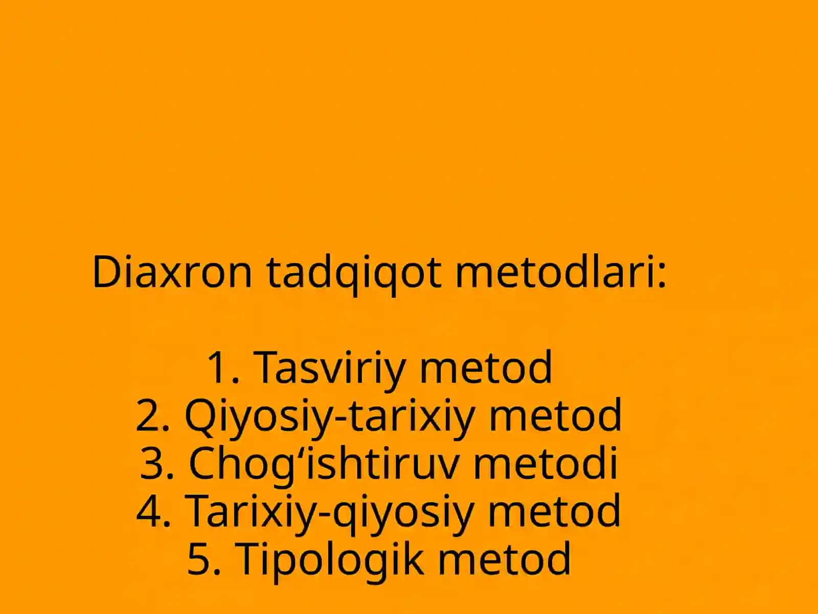 TILSHUNOSLIK METODLARI 4