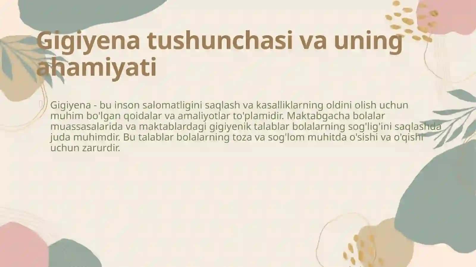 Maktabgacha bolalar muassasalariga va maktablarga bо‘lgan umumiy gigiyenik talablar 4