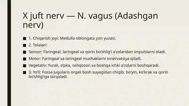 Aralash bosh miya nervlari va klinik anatomiyasi 4
