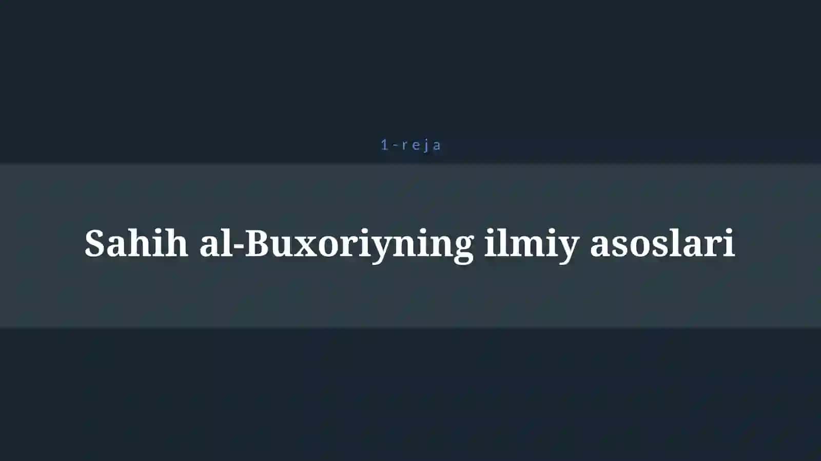 IMOM AL-BUXORIY BUYUK MUXADDIS ALLOMA 4