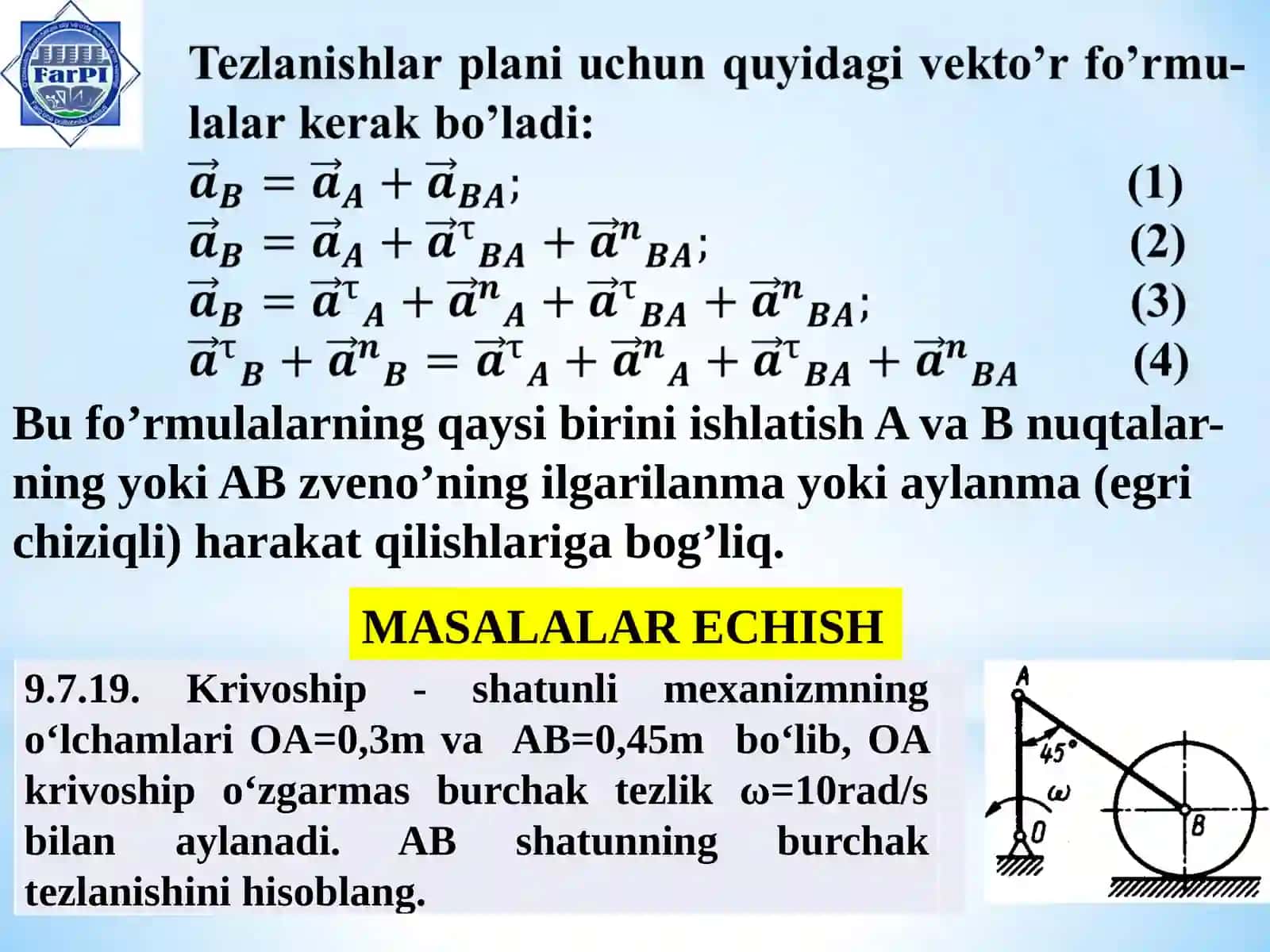 Tezliklar plani va tezlanishlar plani yordamida jism nuqtalarining tezlik va tezlanishini aniqlash 4