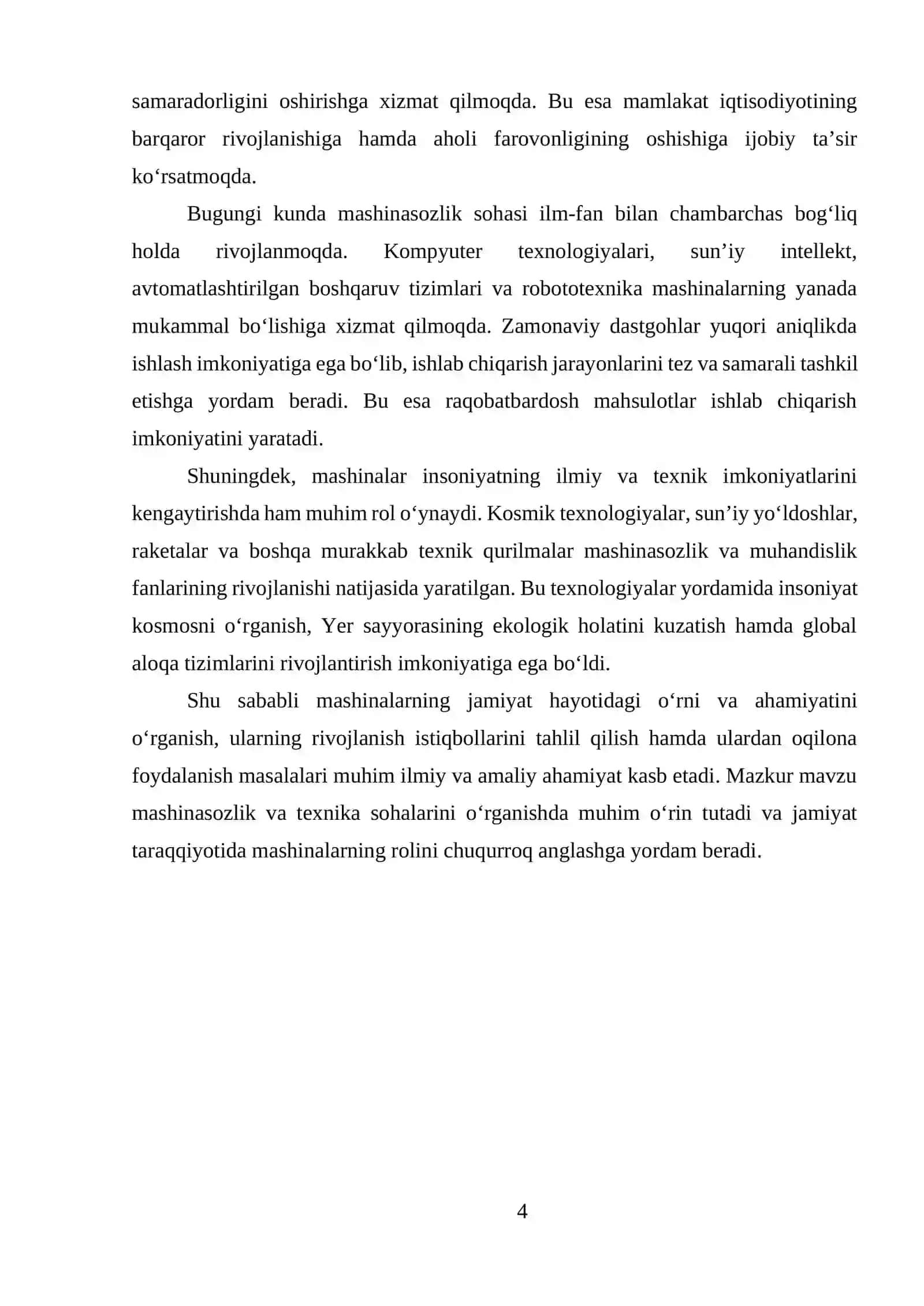 MASHINALAR (DASTGOHLAR) JAMIYAT HAYOTIDA QANDAY O‘RIN TUTADI? 4