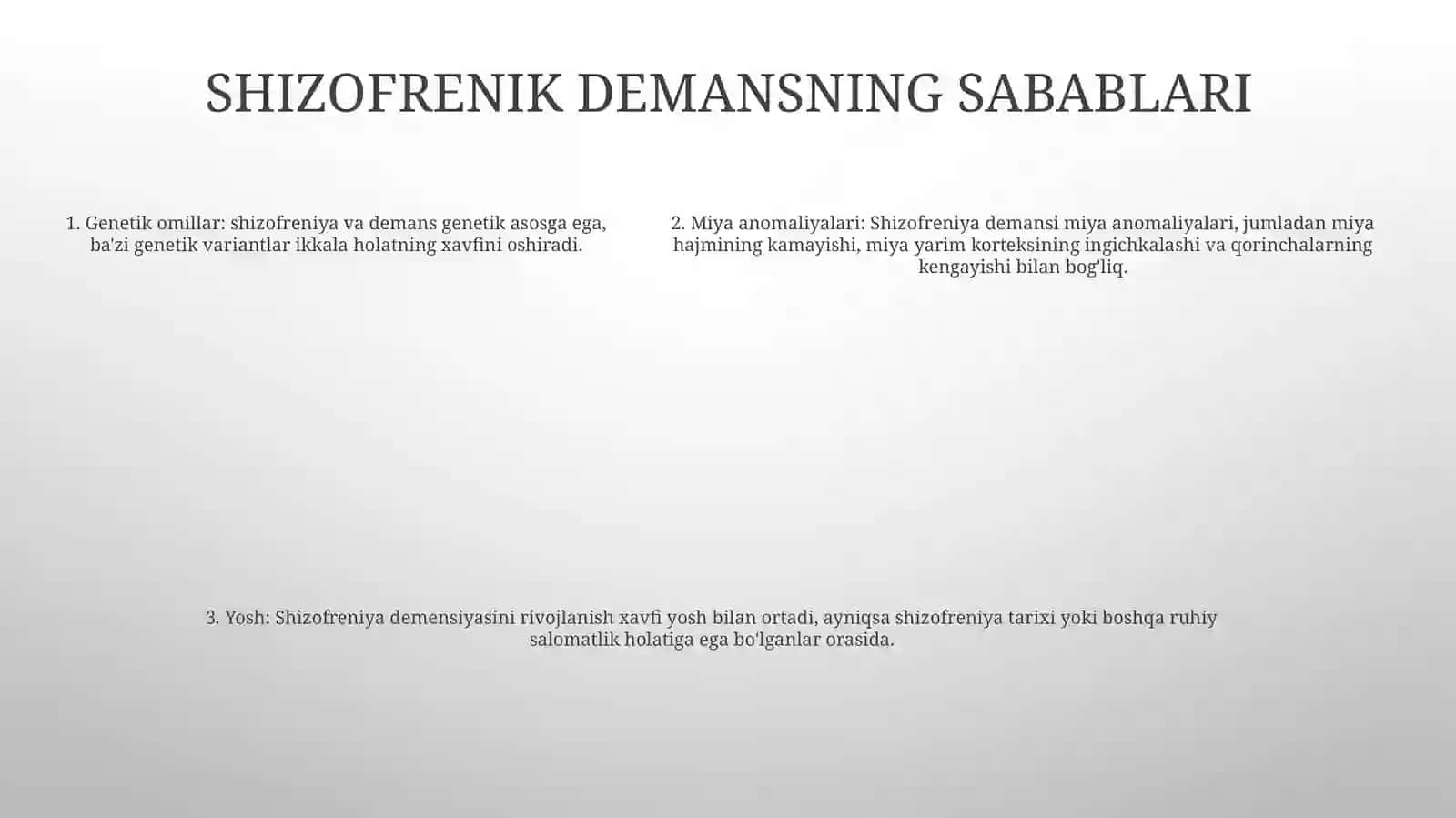 Shizofrenik Demensiyaning Kelib Chiqish SabablariVaAsora 4