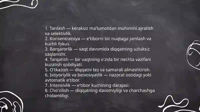 Diqqat va uning xususiyatlari haqida 4