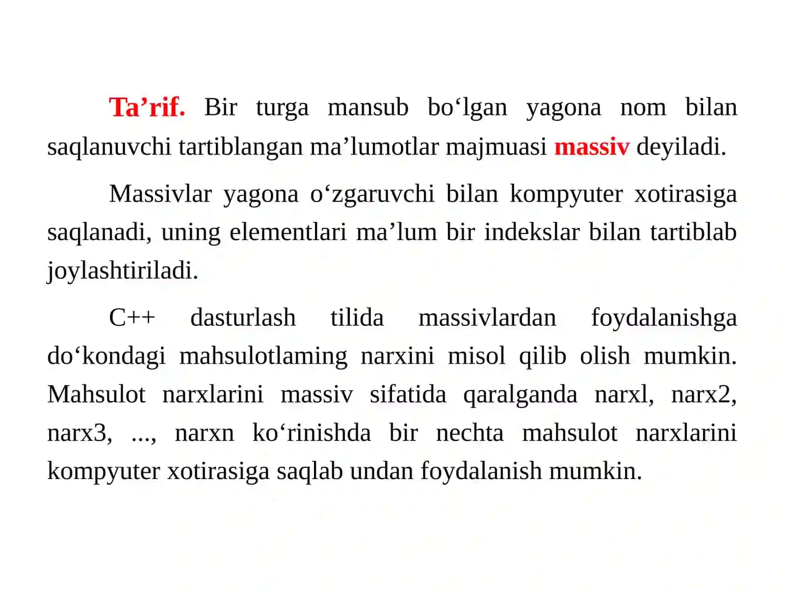Massivlar. Bir va ko’p o’lchovli massivlar, sonli ketma-ketliklar 4