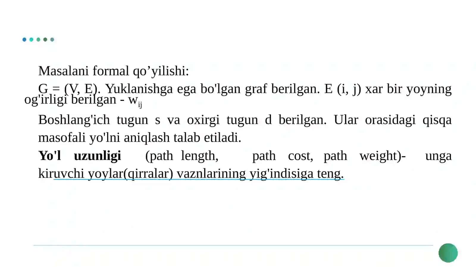 Graflarda Eng Qisqa Yo'lni Aniqlash Algoritmlari 4