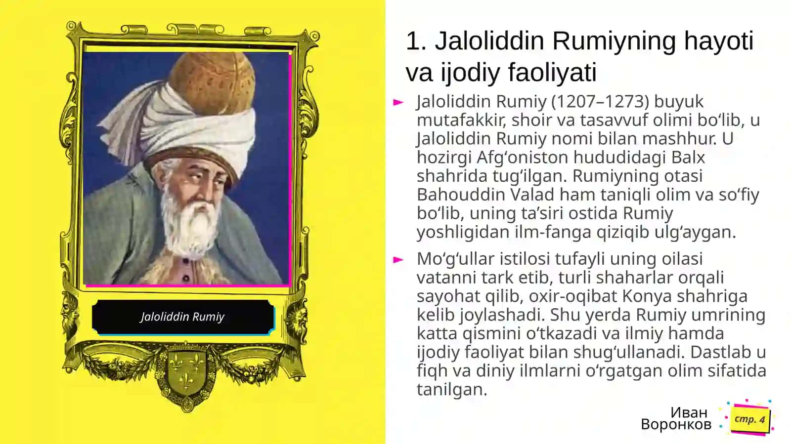 RUMIYTAʼLIMOTI 4