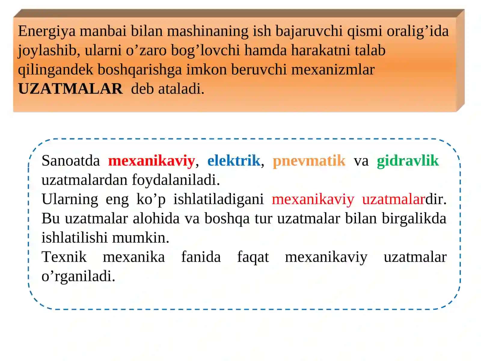 Uzatmalar.Mexanik uzatmalar to’g’risida ma’lumotlar 4