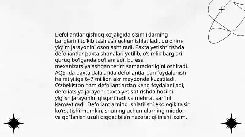 Pestitsidlarni qishloq xoʻjaligida ishlatilishi.Defoliant va deksikantlar 4
