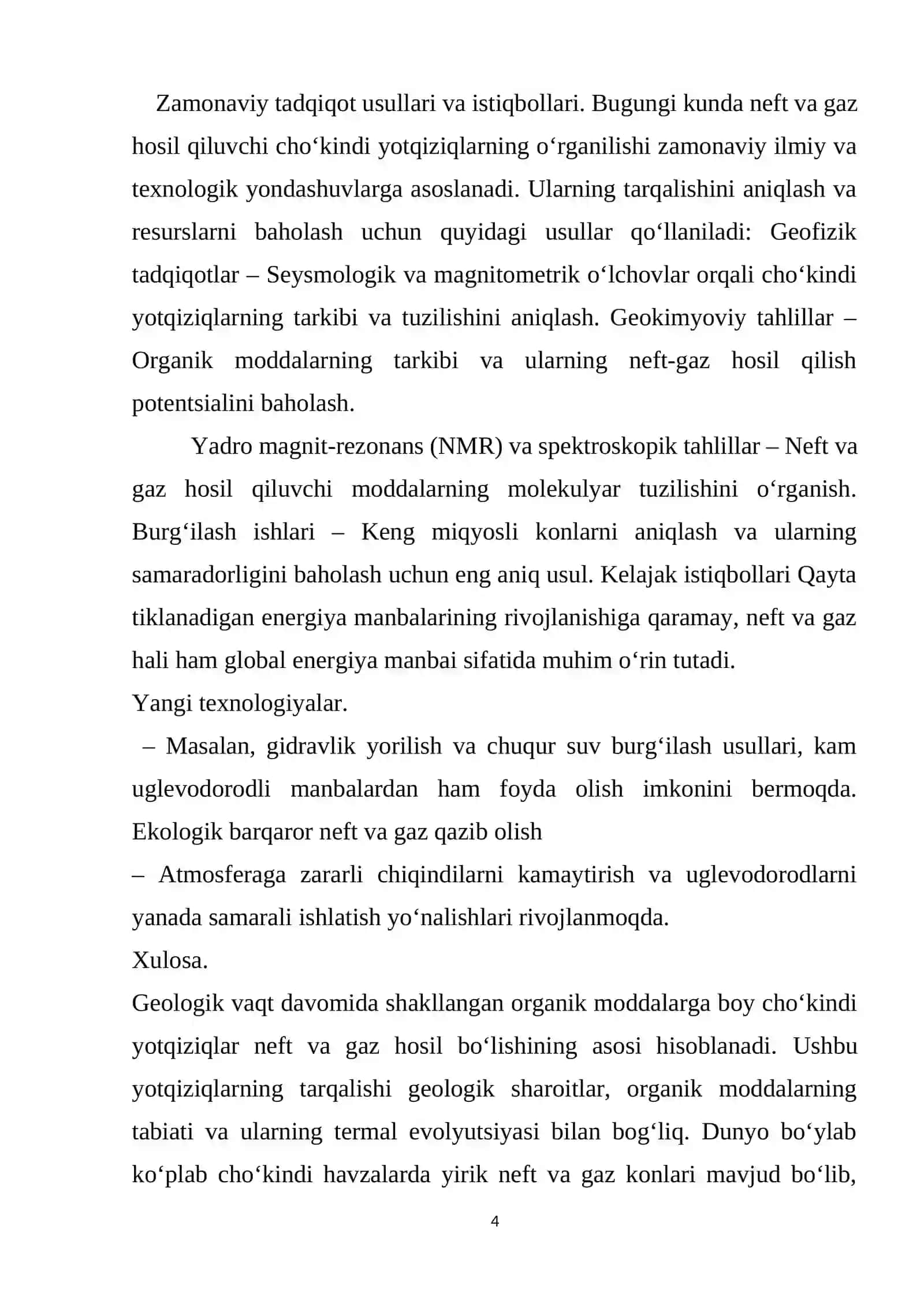O'rganilayotgan geologik vaqt mobaynida tarkibi organik moddalarga boy neft 4
