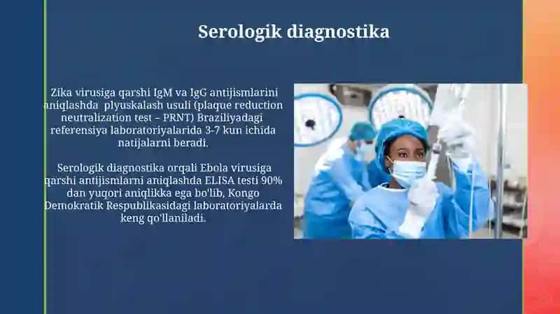 Ebola, Lassa, Zika, Koronaviruslar, kasallik patogenezi, labaratoriya tashxisi 4