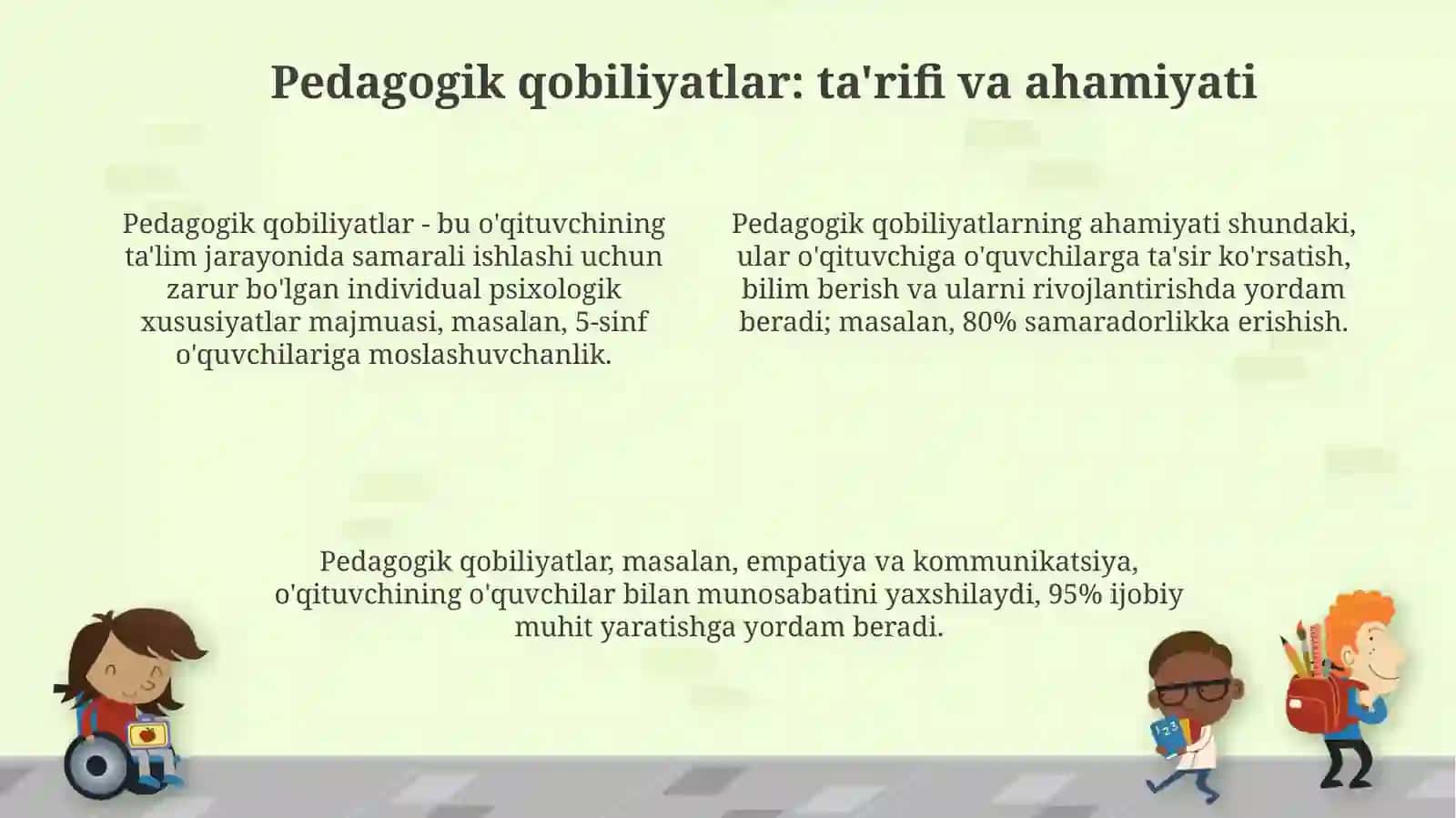 Pedagogik faoliyat. Pedagogik qobiliyatlar, ularning turlari 4