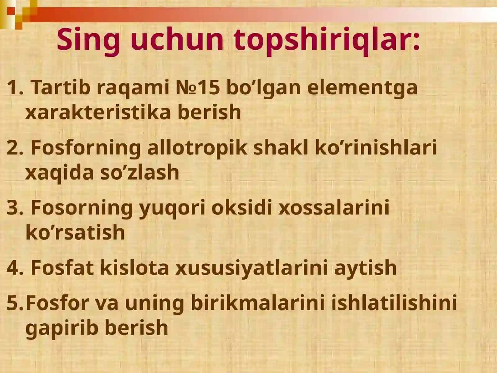 8-sinf Kimyo fanidan Fosfor va uning birikmalari mavzusida dars taqdimoti 4