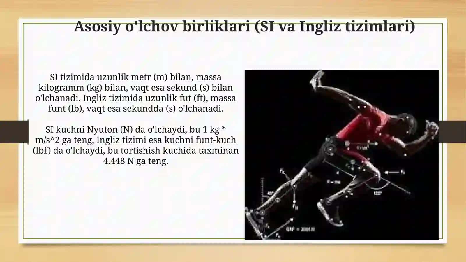 Sport biomekanikasida qo'llaniladigan o'lchov birliklari tizimi 4