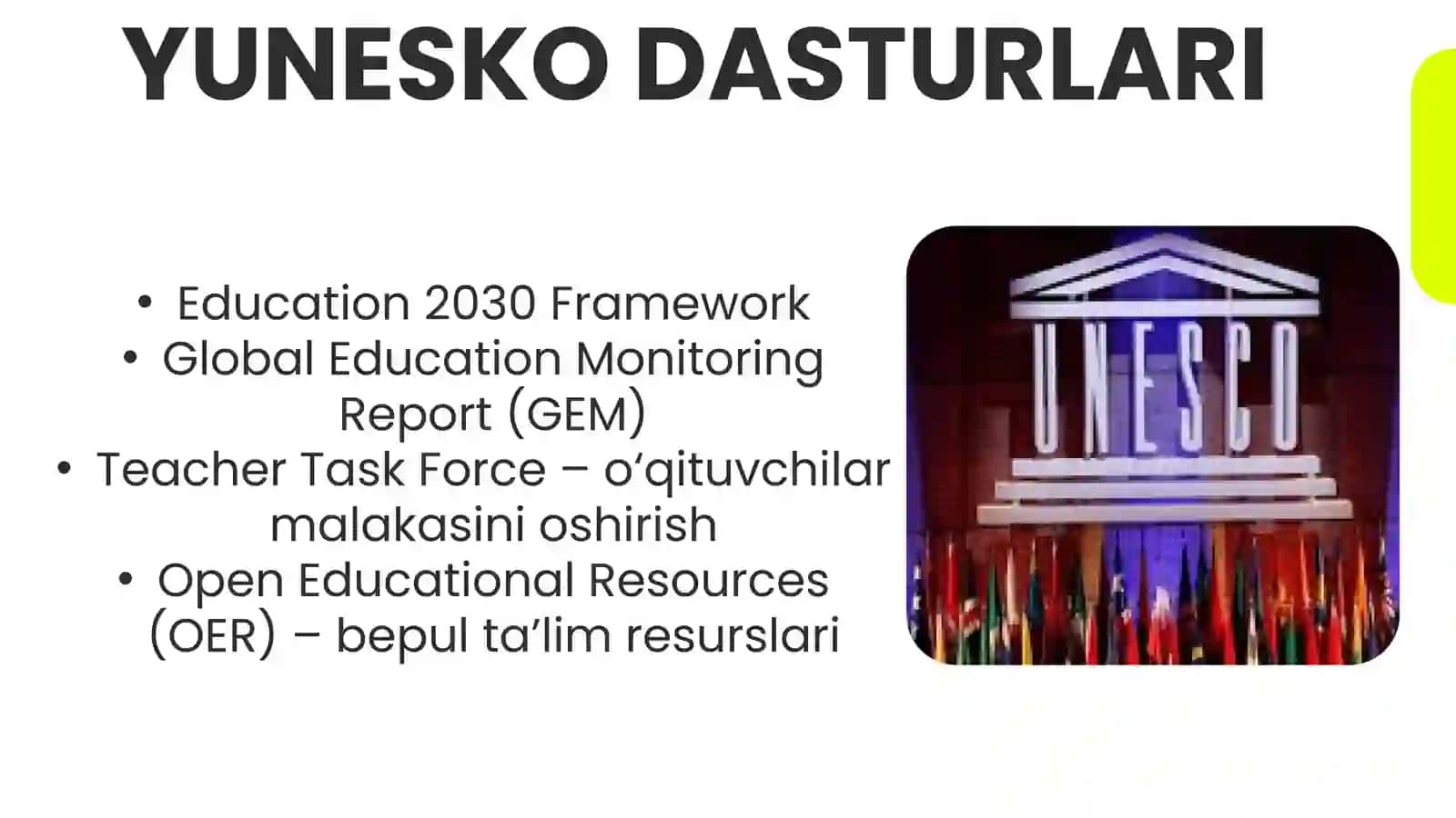 YUNESKO va xalqaro tashkilotlarning taʼlim rivojlanishidagi roli 4
