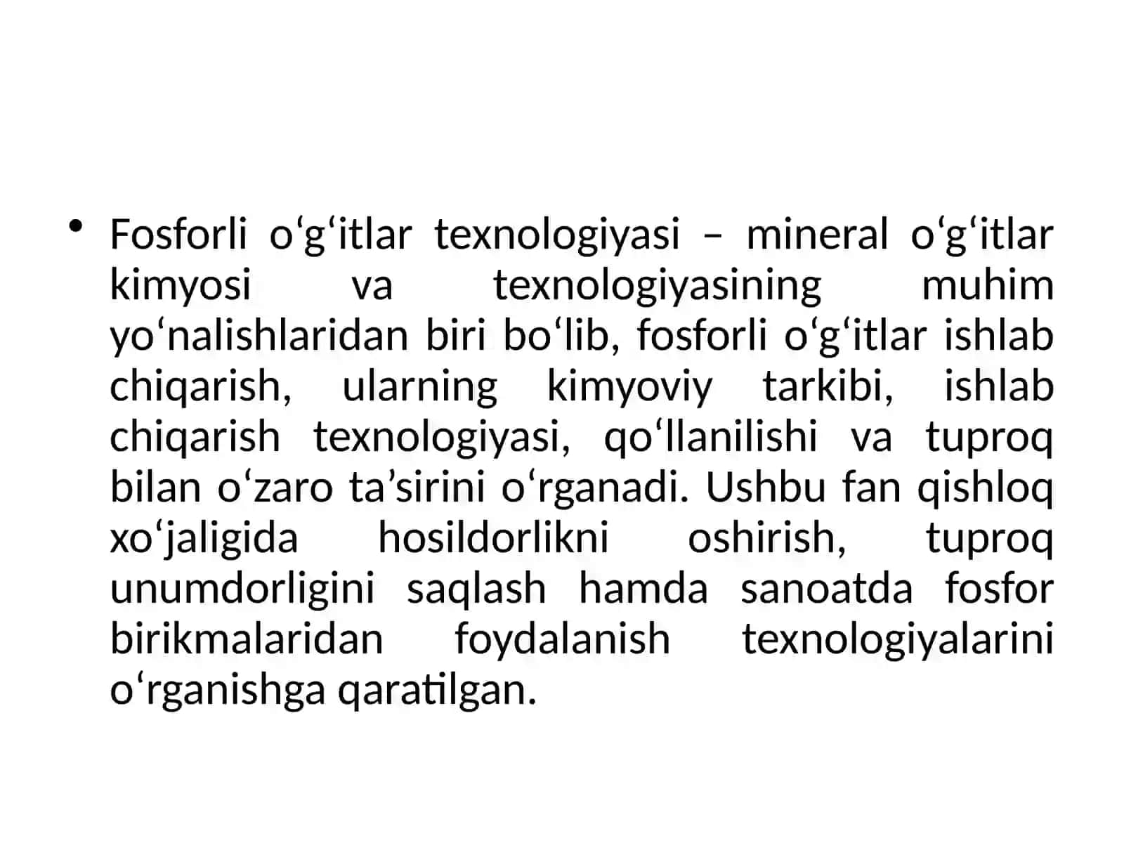 FOSFORLI O‘G‘ITLAR TEXNOLOGIYASI FANINING MAZMUNI, PREDMETI VA METODI. FOSFORLI O‘G‘ITLARNING AGROKIMYOVIY AHAMIYATI 4
