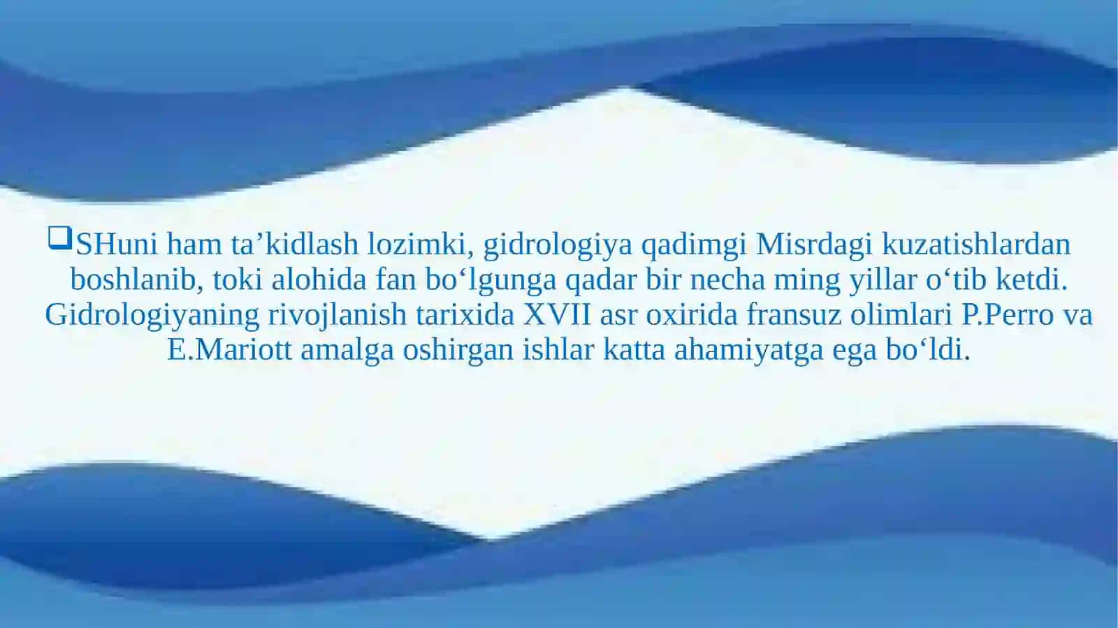 Gidrologiyaning shakllanishi va rivojlanish bosqichlari 4