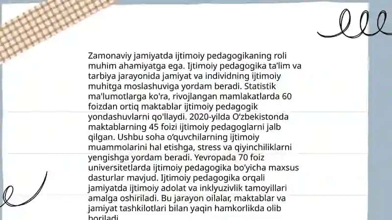 Ijtimoiy pedogika va pedogogik sosialogikaning ehtiyoj va zamonaviy jamiyat rivojining zaruriy shartlari 4