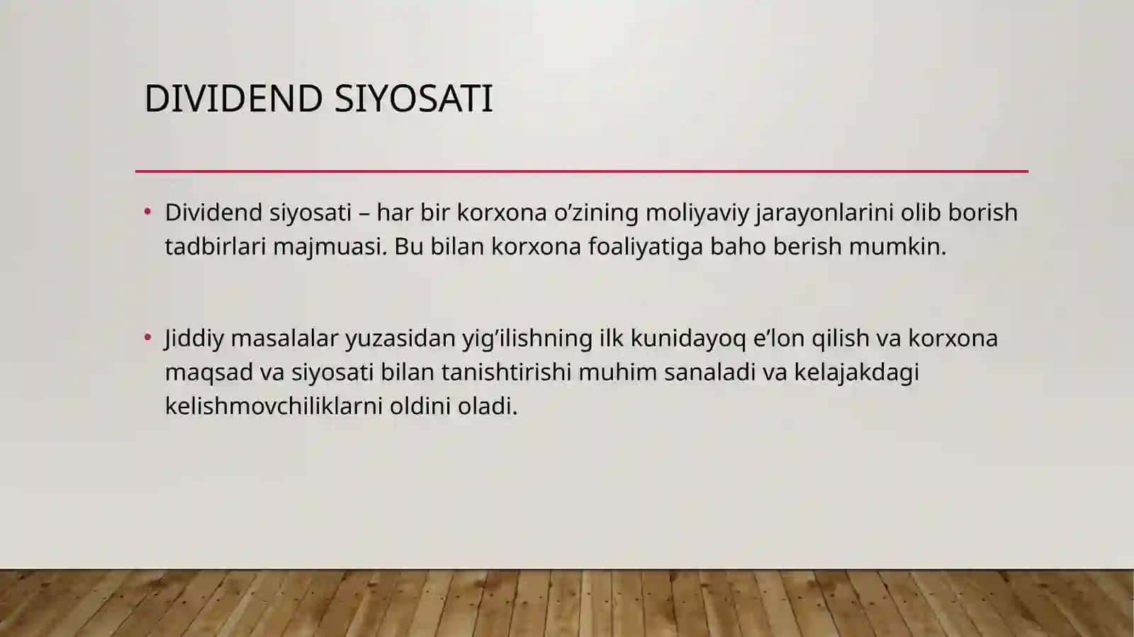 Dividend siyosatining mohiyati 4