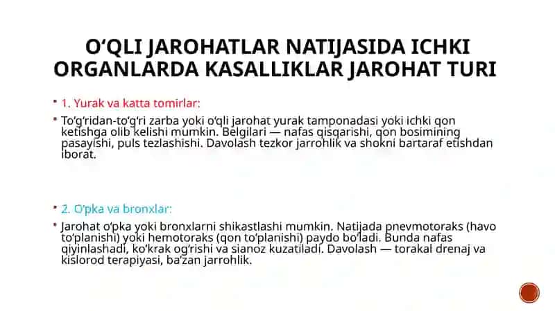 O‘qli jarohatlar(travmalar) natijasida ichki a’zolar kasalliklari paydo bo‘lishi 4