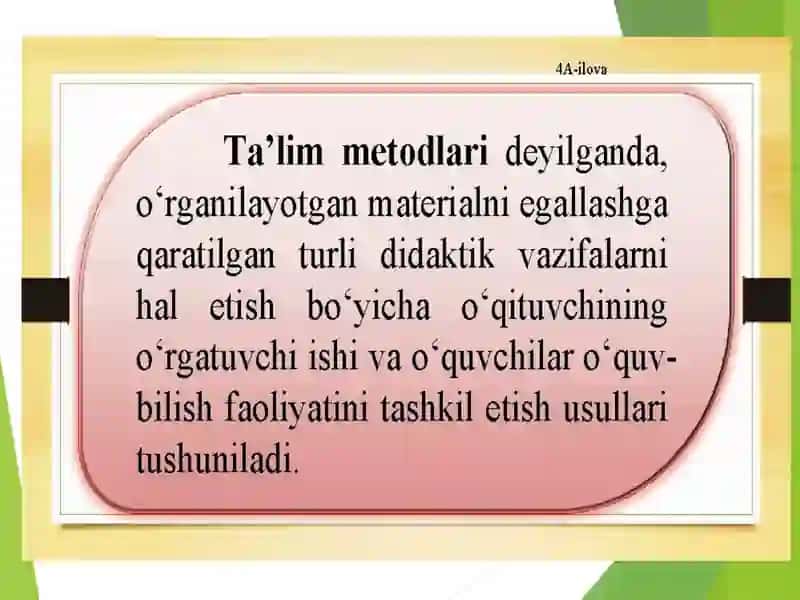 O'qitishi usullari va metodlari 4