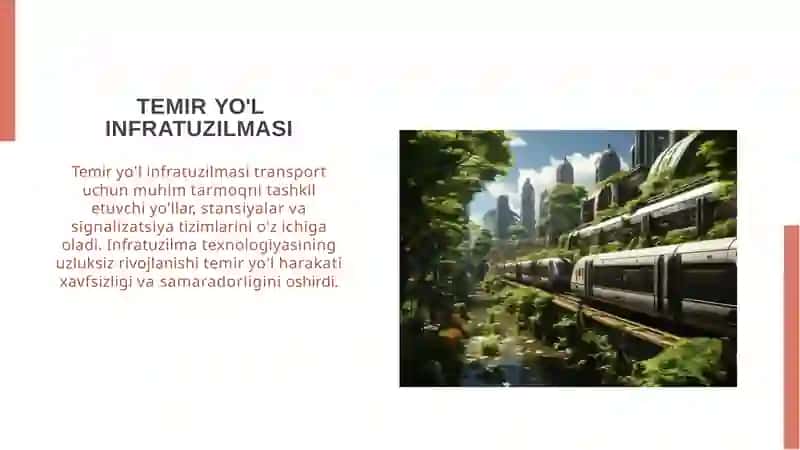 TRANSPORTDA INQILOB TEMIR YO'LLARNING KUCHI VA SALOHIYATI 4