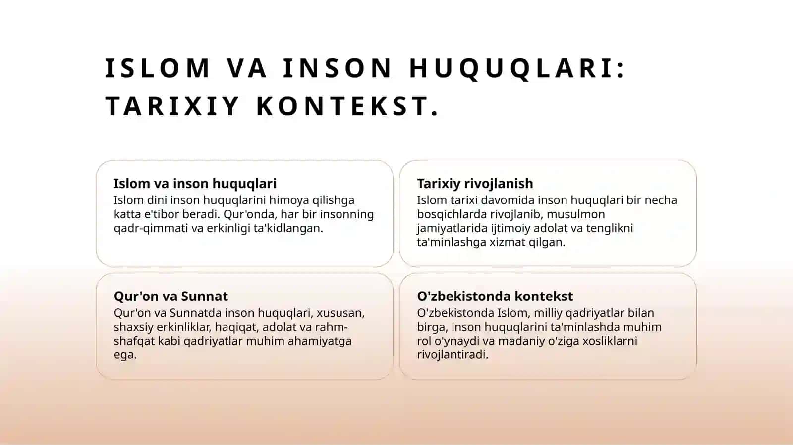Islomda inson erkinliklarini taminlashning oʻziga xos jixatlari 4