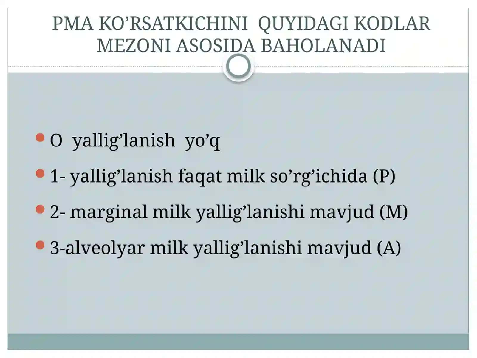 PARADONT KASALLIKLARI INDEKSI. JSST  KRITERIYALARI.(PMA, KPI) 4