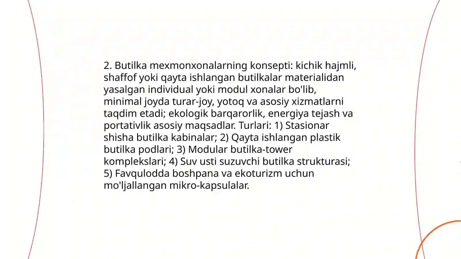 Kapsula mexmonxona va butilka mexmonxonalar 4